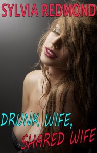 Drunk Wife, Shared Wife